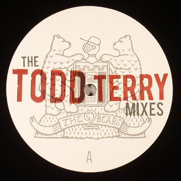 2 BEARS - The Todd Terry Mixes