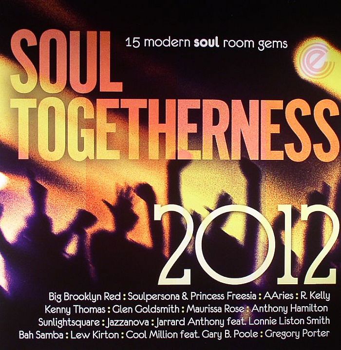 VARIOUS - Soul Togetherness 2012