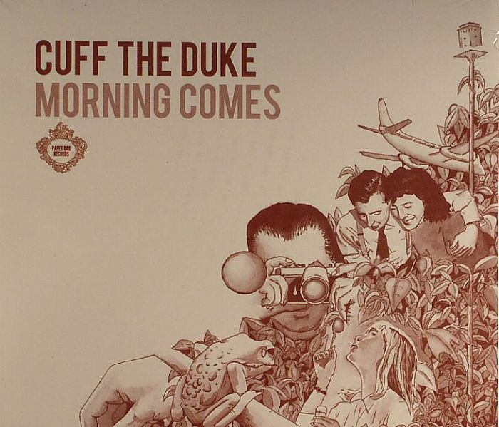 CUFF THE DUKE - Morning Comes
