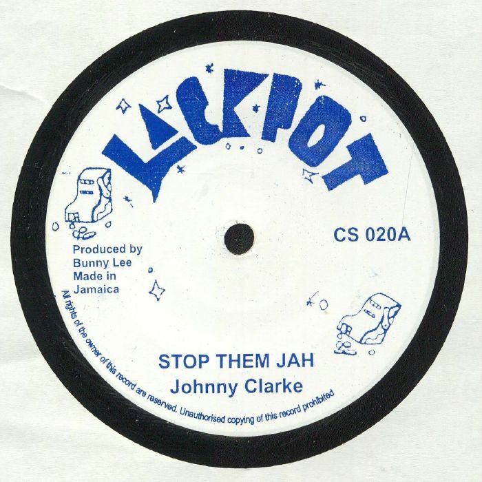 CLARKE, Johnny/KING TUBBY/THE AGGROVATORS - Stop Them Jah (King Tubby Meets Rockers Uptown AKA Baby I Love You So Riddim)