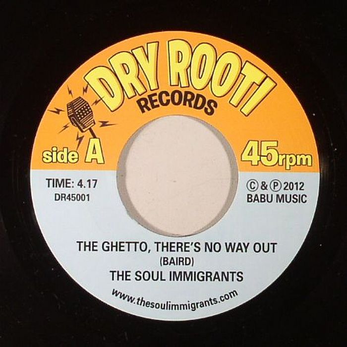 SOUL IMMIGRANTS, The - The Ghetto There's No Way Out
