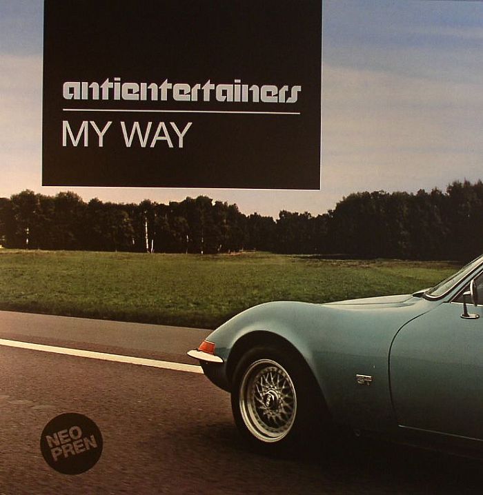 ANTIENTERTAINERS - My Way
