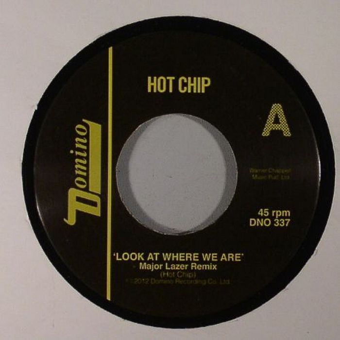 HOT CHIP - Look At Where We Are (Major Lazer remixes)