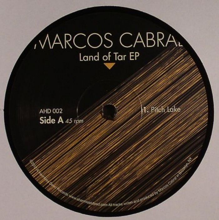 CABRAL, Marcos - Land Of Tar EP
