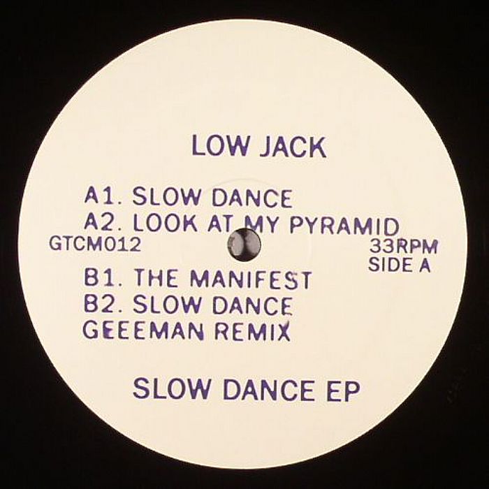 LOW JACK - Slow Dance EP