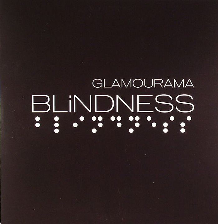 BLINDNESS - Glamourama