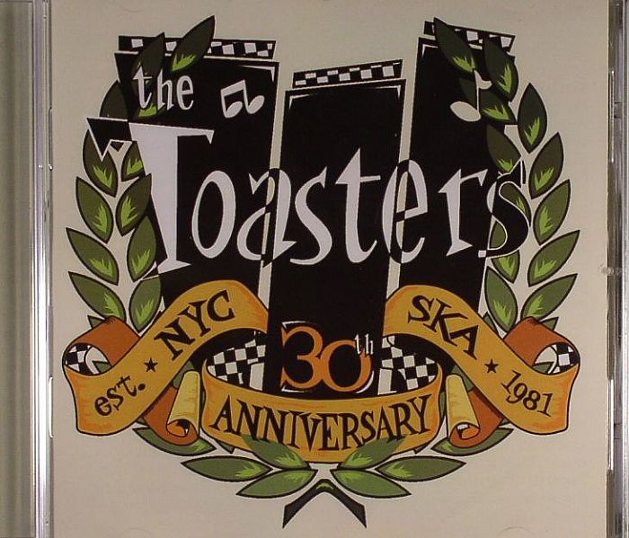 TOASTERS, The - 30th Anniversary
