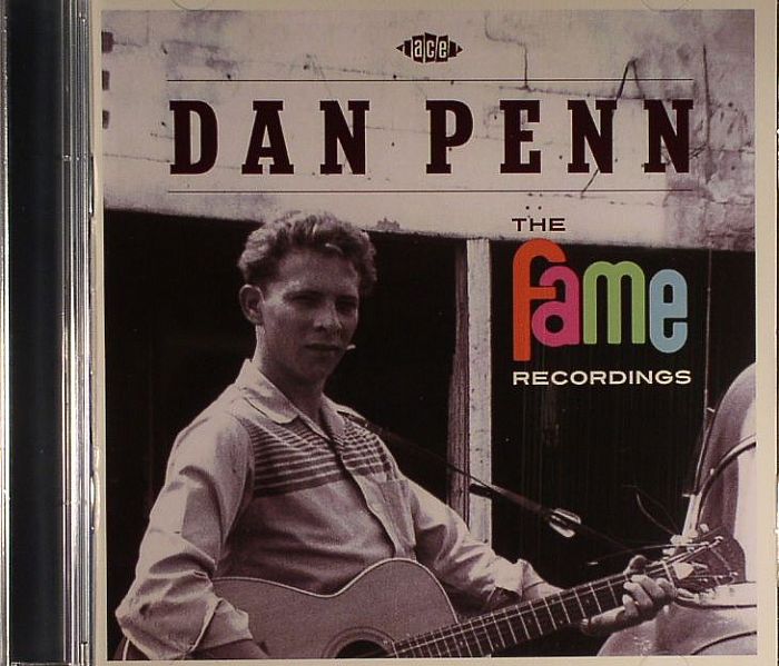 PENN, Dan - The Fame Recordings