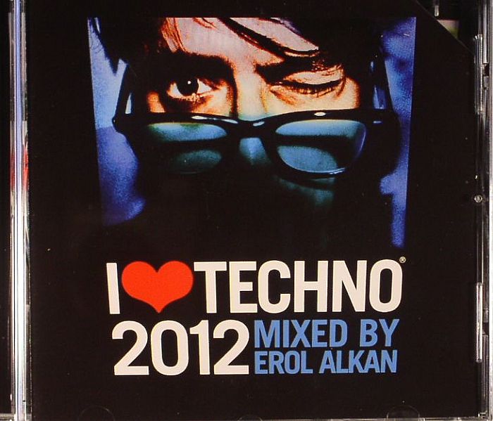 ALKAN, Erol/VARIOUS - I Love Techno 2012