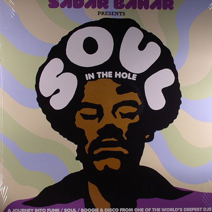 BAHAR, Sadar/VARIOUS - Soul In The Hole