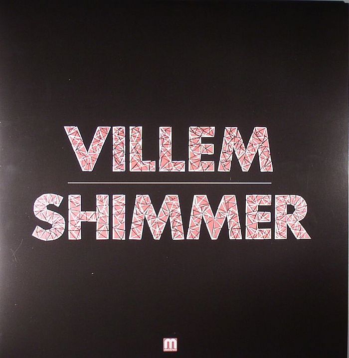 VILLEM/FIELDS - Shimmer