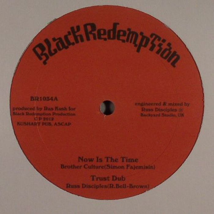 BROTHER CULTURE/RUSS DISCIPLES/DAVID ONEAWAY - Now Is The Time