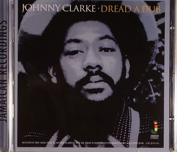 CLARKE, Johnny - Dread A Dub