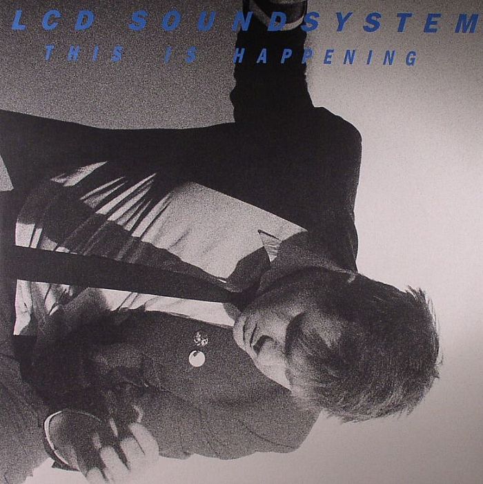 LCD SOUNDSYSTEM - This Is Happening