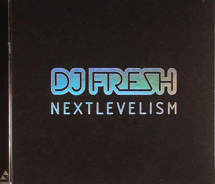 DJ FRESH - Nextlevelism