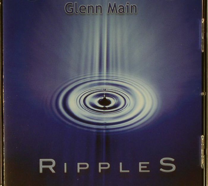 MAIN, Glenn - Ripples