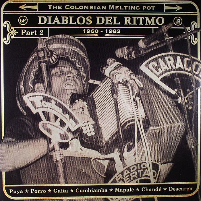 VARIOUS - Diablos Del Ritmo: The Colombian Melting Pot 1960-1985: Afrobeat Puya Cumbiamba Terapia Mapale Caribbean Funk Part 2