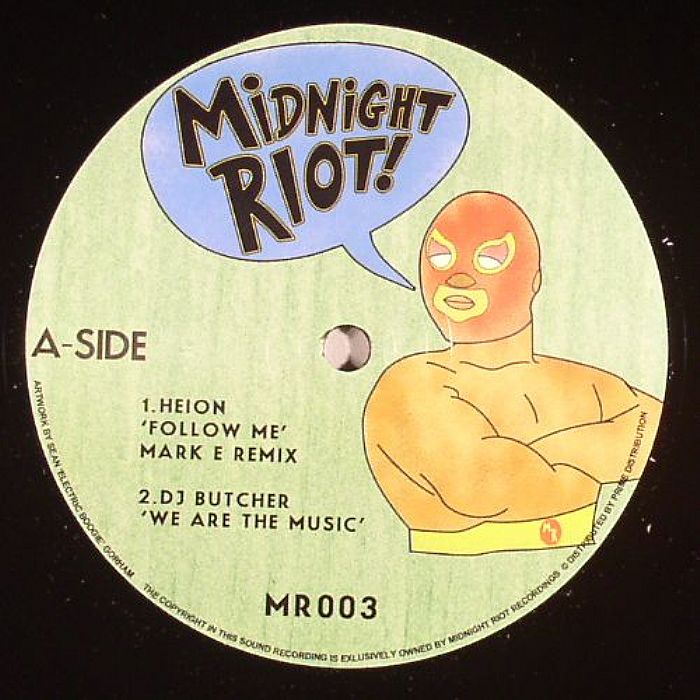 HEION/DJ BUTCHER/RAYKO/SLEAZY MCQUEEN - Midnight Riot Volume 3