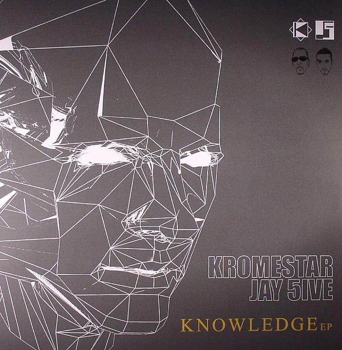 KROMESTAR/JAY 5IVE - Knowledge EP