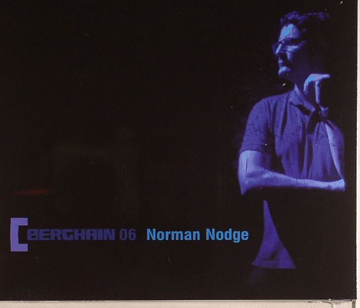 NODGE, Norman/VARIOUS - Berghain 06