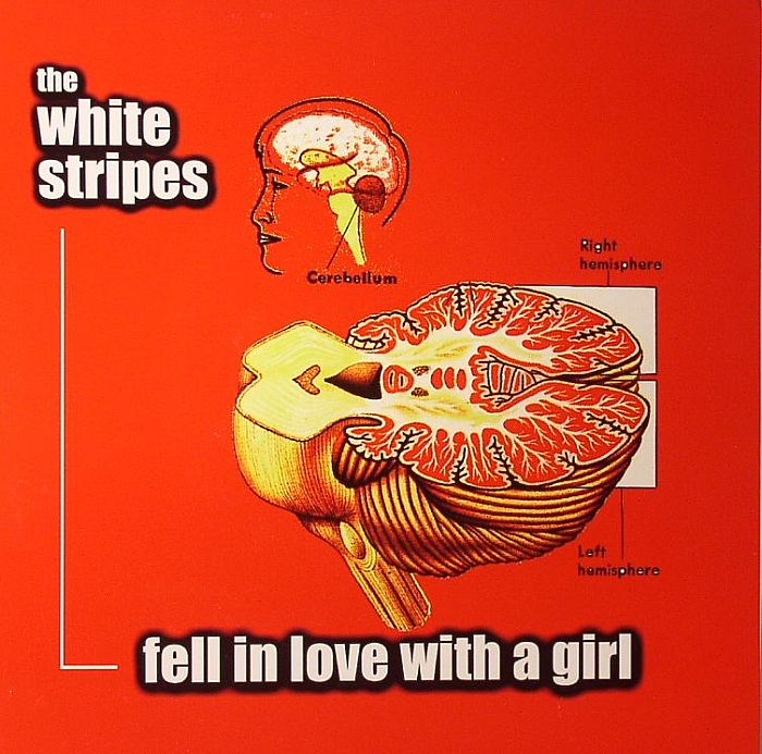 WHITE STRIPES, The - Fell In Love With A Girl