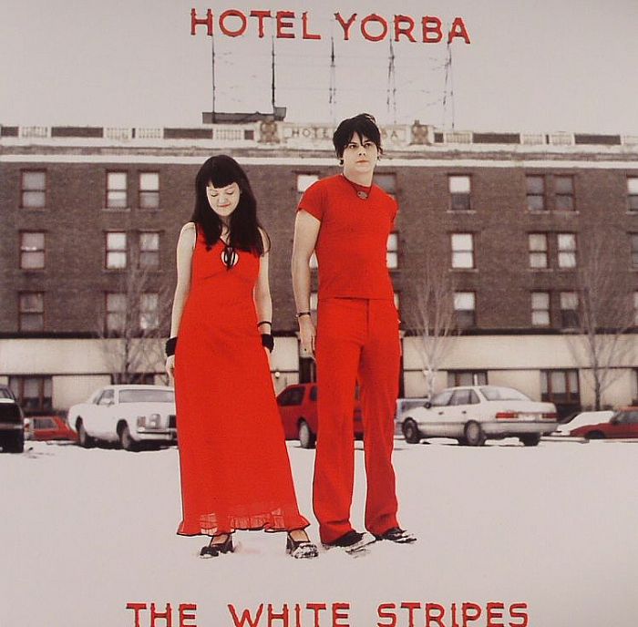 WHITE STRIPES, The - Hotel Yorba