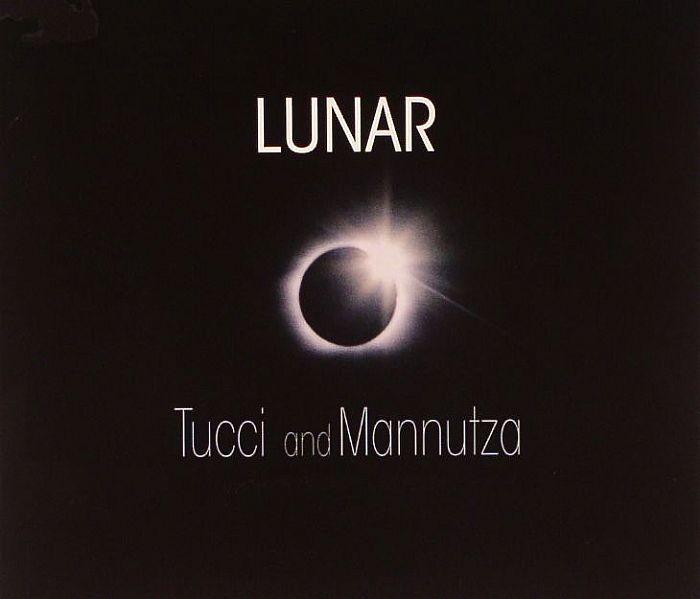 TUCCI & MANNUTZA - Lunar