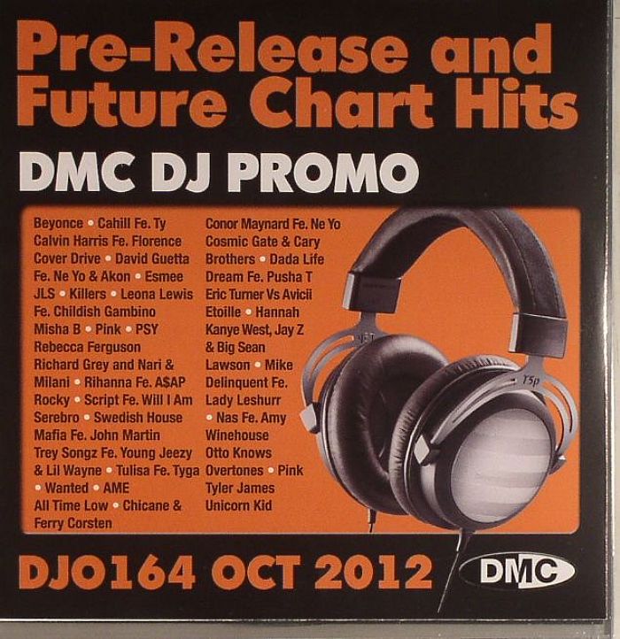 VARIOUS - DMC DJ Promo 164: Oct 2012 (Strictly DJ Use Only) (Pre Release & Future Chart Hits)