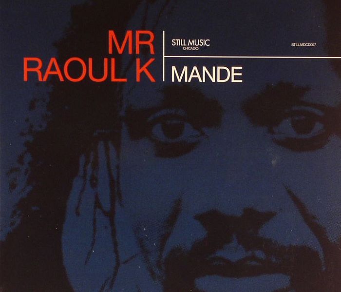 MR RAOUL K - Mande