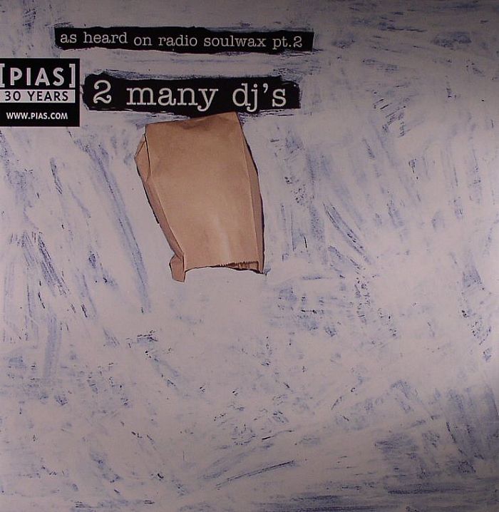 2 MANY DJs/VARIOUS - As Heard On Radio Soulwax Part 2