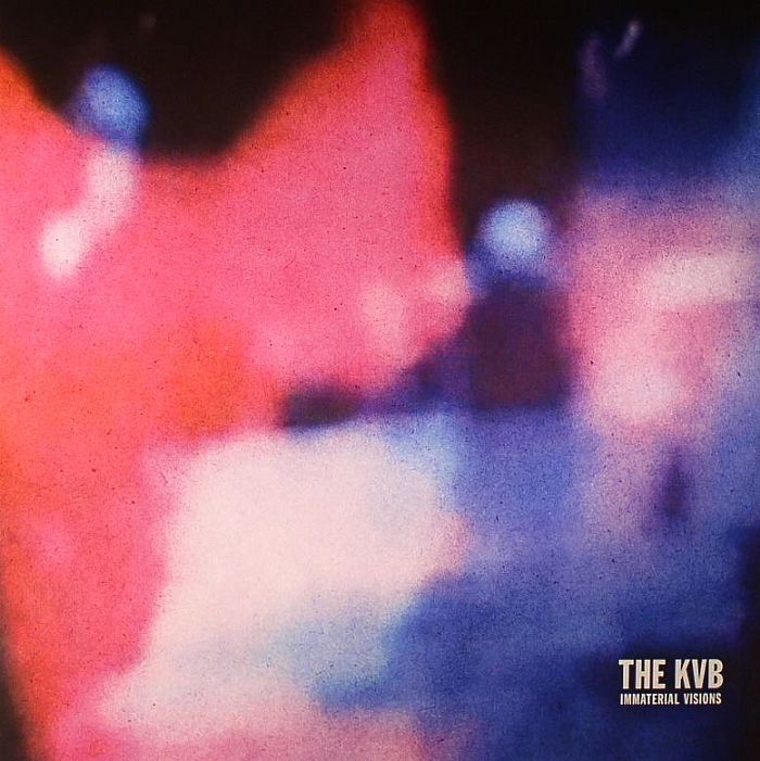 KVB, The - Immaterial Visions