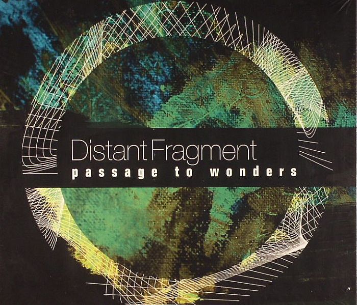 DISTANT FRAGMENT - Passage To Wonders