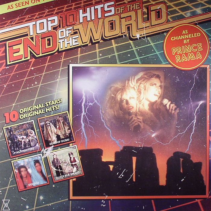 PRINCE RAMA - Top Ten Hits Of The End Of The World