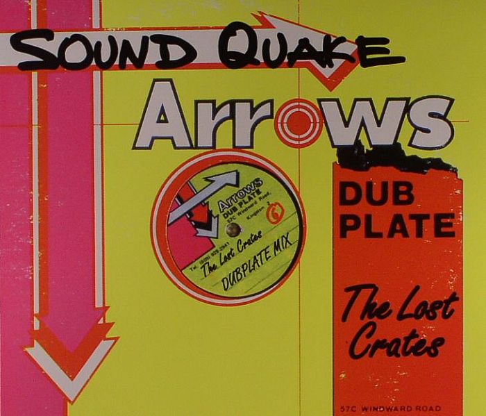 VARIOUS - Sound Quake Arrows Dubplate: The Lost Crates Dubplate Mix