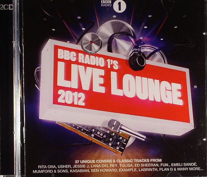 VARIOUS - BBC Radio 1's Live Lounge 2012