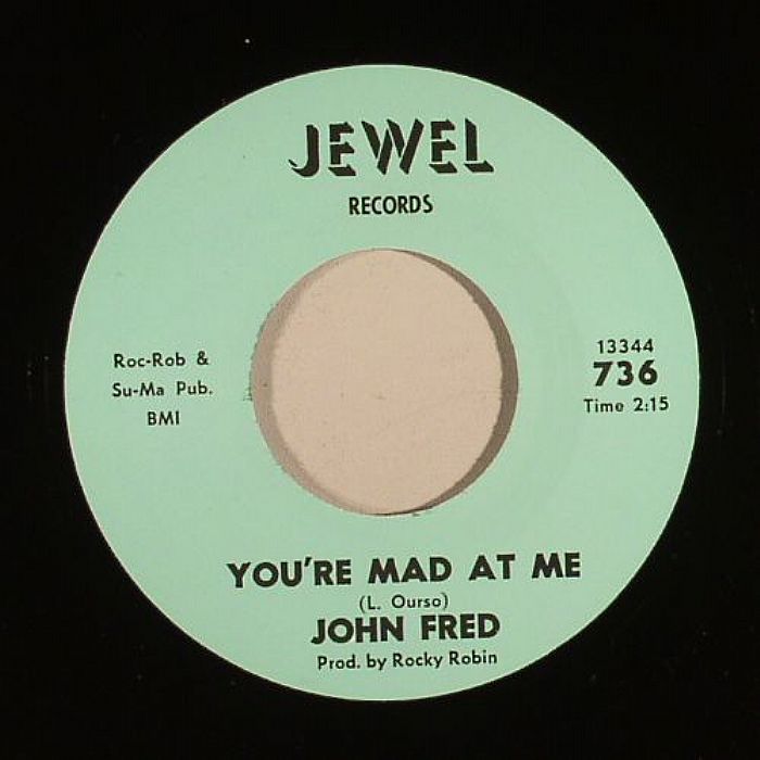 FRED, John - You're Mad At Me