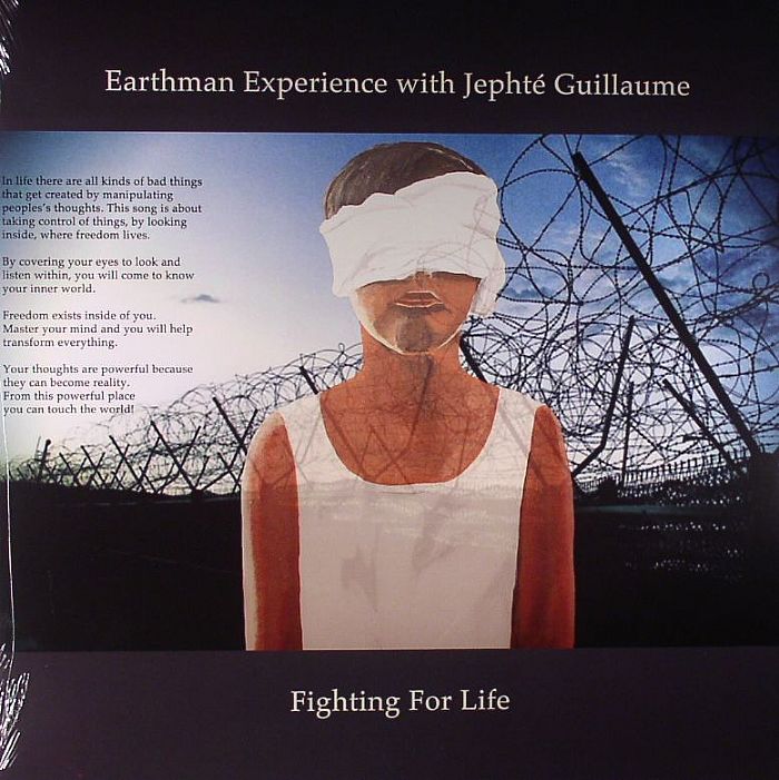 EARTHMAN EXPERIENCE with JEPHTE GUILLAUME - Fighting For Life