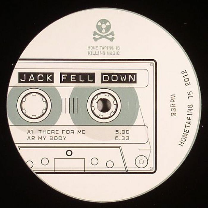 JACK FELL DOWN - There For Me