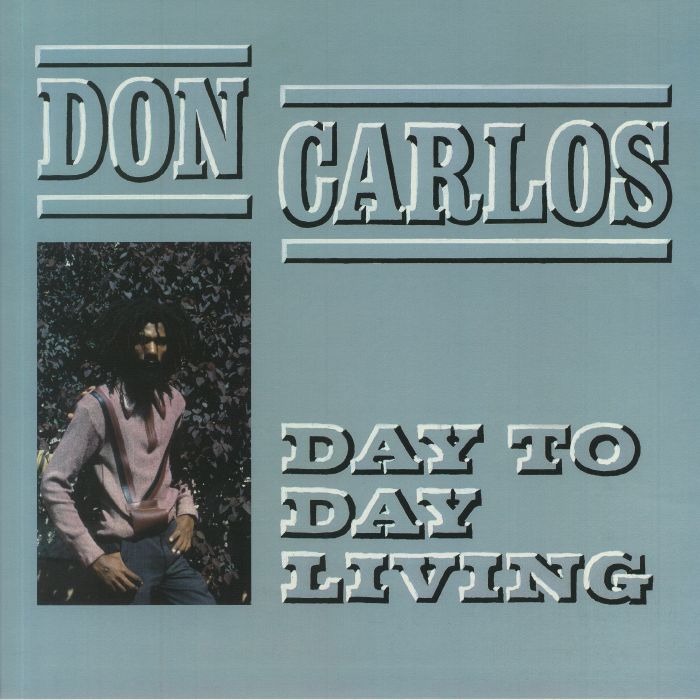 CARLOS, Don - Day To Day Living