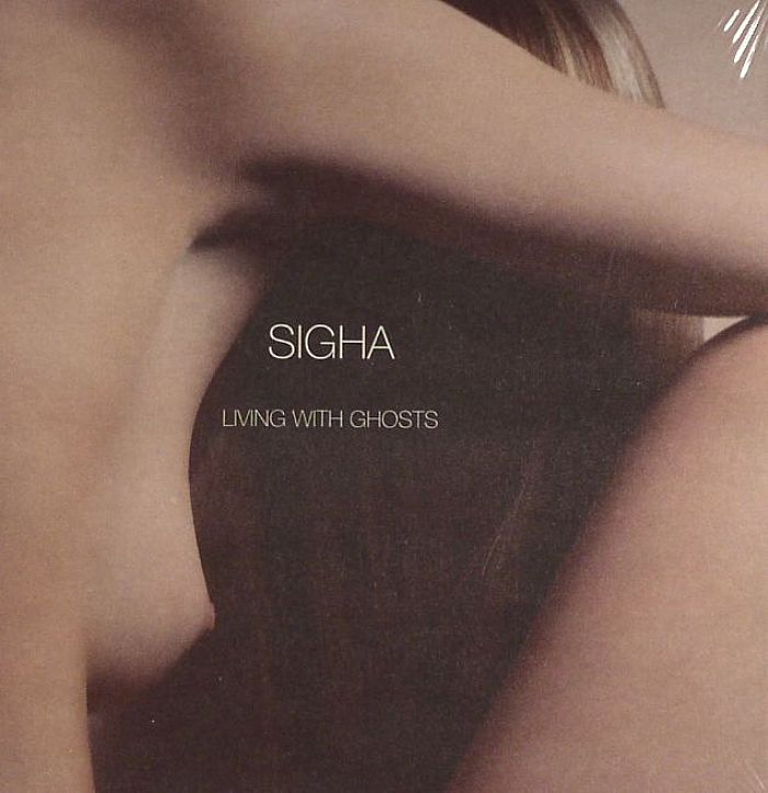 SIGHA - Living With Ghosts