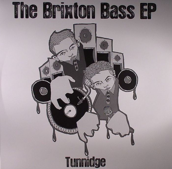 TUNNIDGE - The Brixton Bass EP