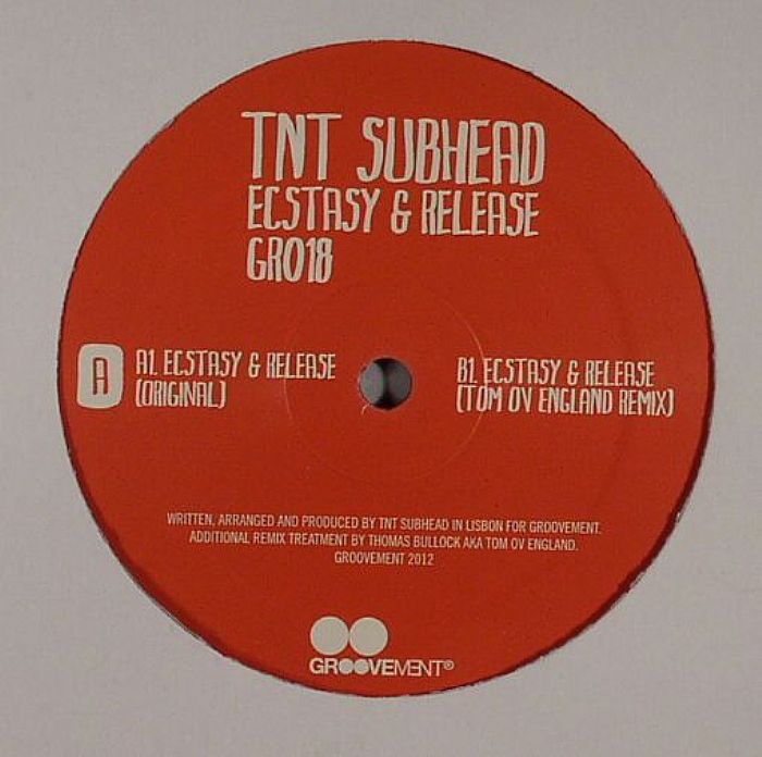 TNT SUBHEAD - Ecstasy & Release