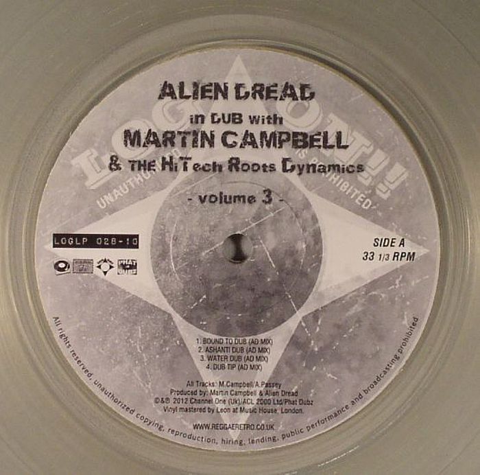 CAMPBELL, Martin/THE HI TECH ROOTS DYNAMICS - Alien Dread In Dub Vol 3