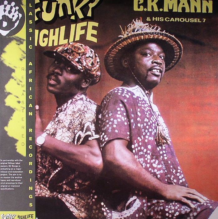 CK MANN & HIS CAROUSEL 7 - Funky Highlife