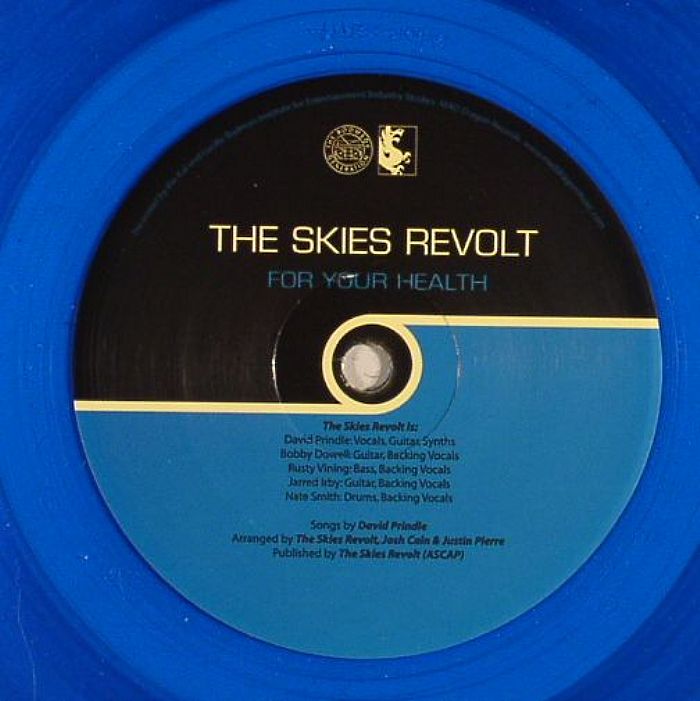 SKIES REVOLT, The - For Your Health