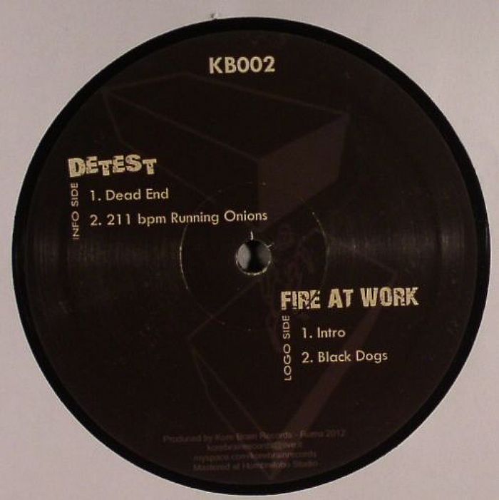 DETEST/FIRE AT WORK - Dead End