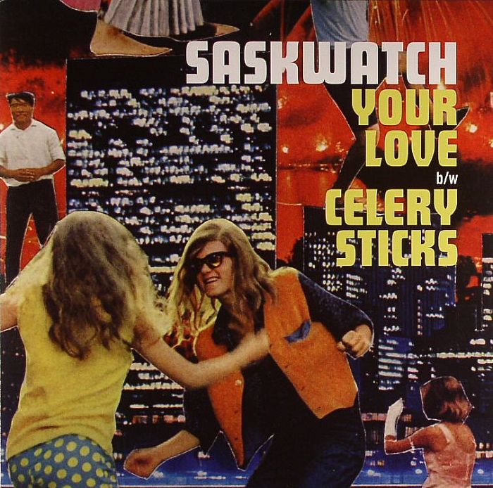 SASKWATCH - Your Love