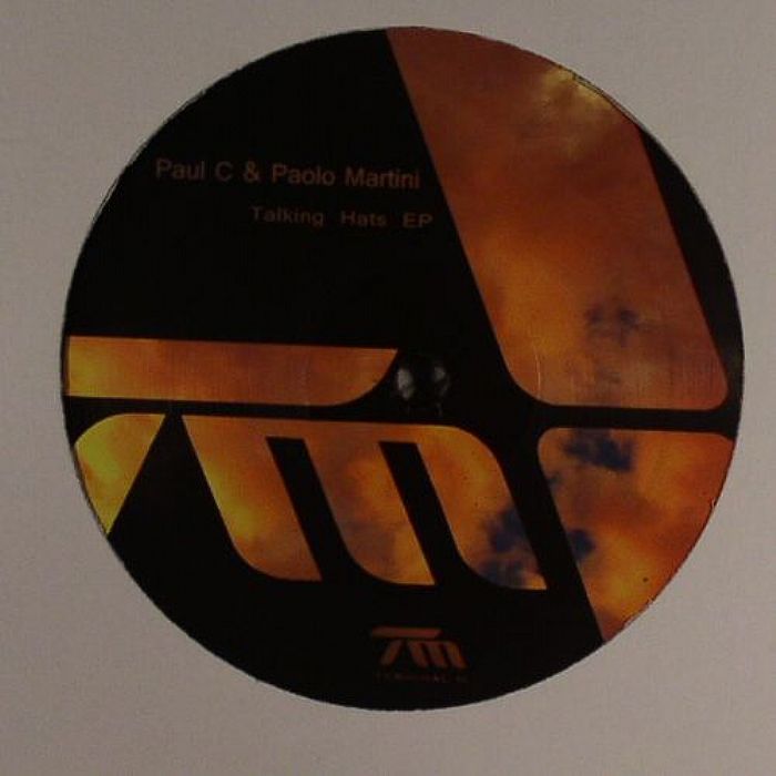 PAUL C/PAOLO MARTINI - Talking Hats EP