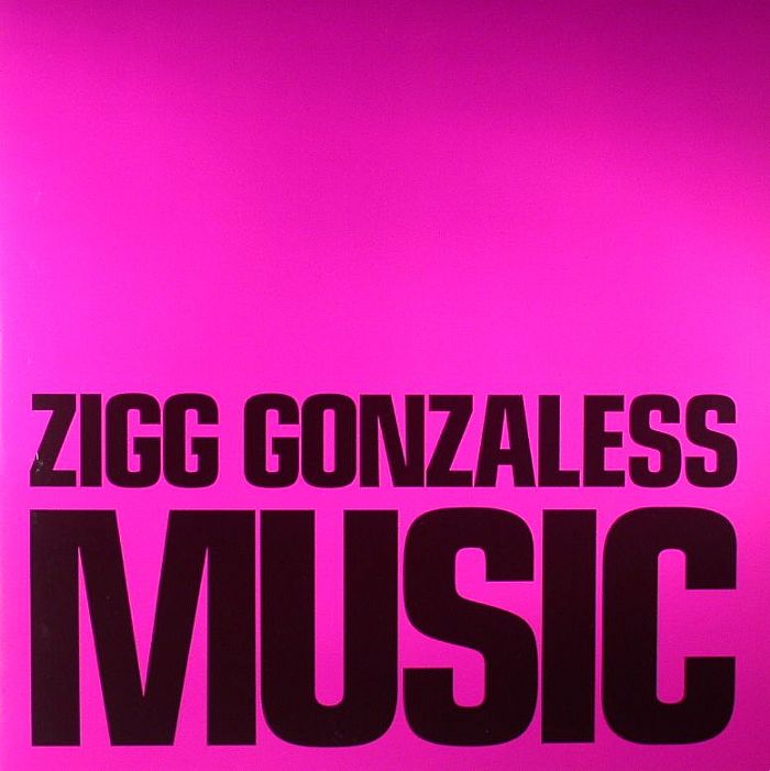 GONZALESS, Zigg - Music