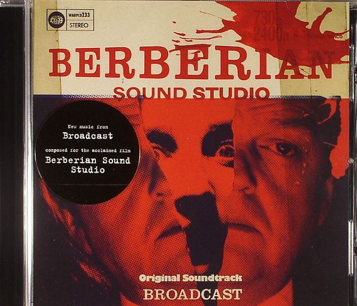 BROADCAST - Berberian Sound Studio (Soundtrack)